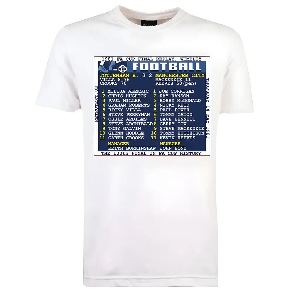 1981 FA Cup Final Replay (Tottenham) Retrotext T-Shirt £25.00_0