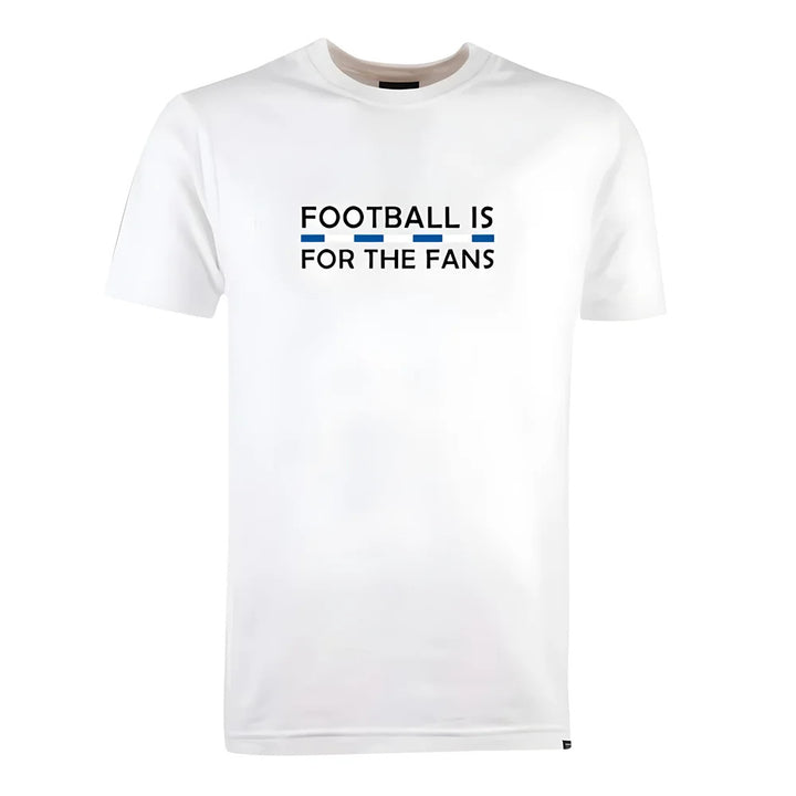 Blue/White Football is for the Fans - White T-Shirt_0