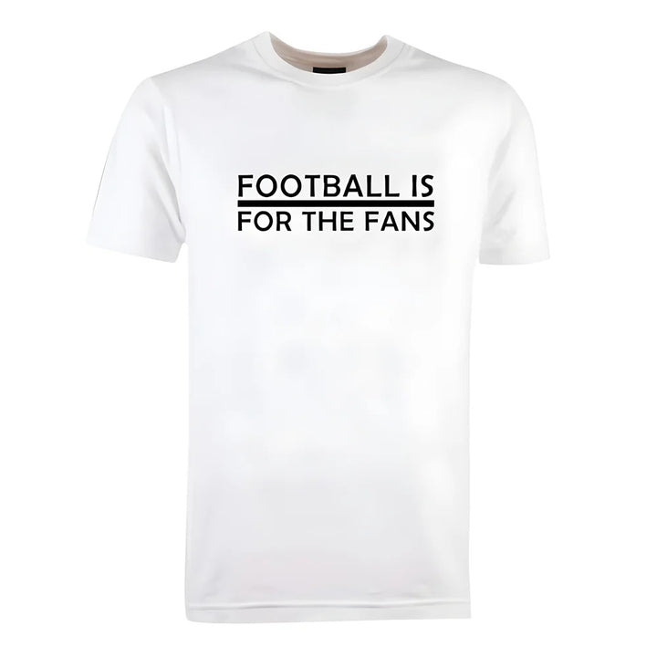 Black Football is for the Fans - White T-Shirt_0